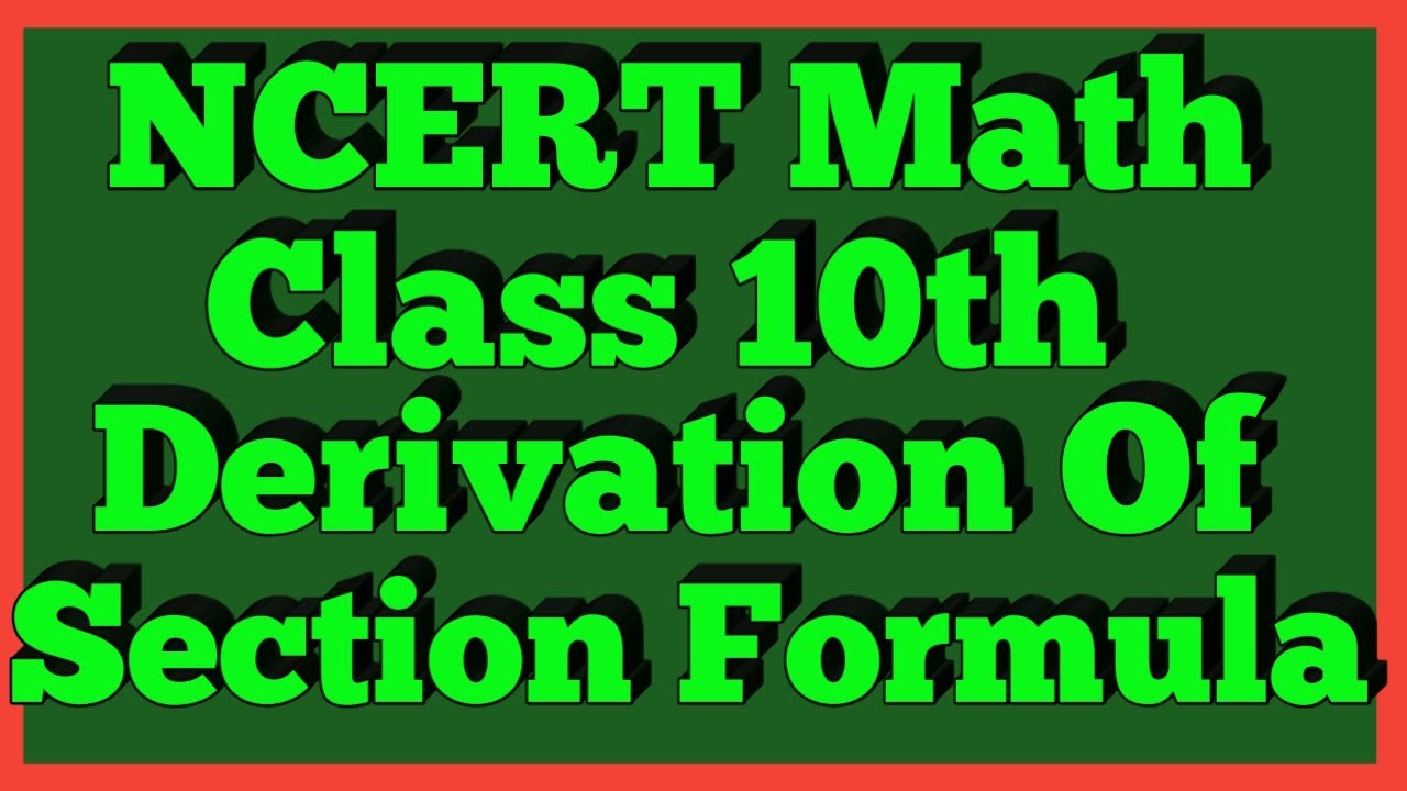 Section Formula Derivation | Chapter 7 | Class 10th Math |
