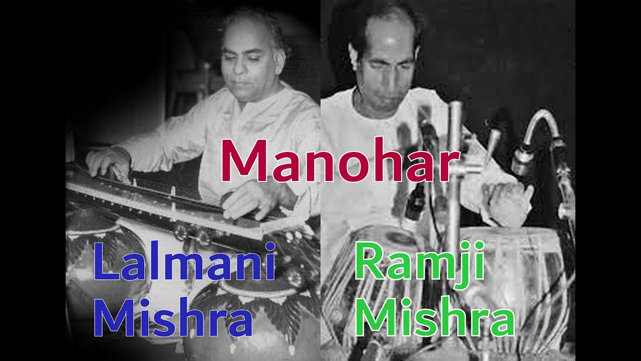 Raga Manohar - Lalmani Mishra