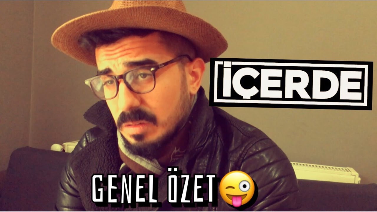 İÇERDE - TÜM BÖLÜMLERİN KISA ÖZETİ