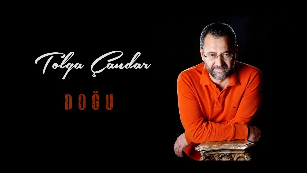 Tolga Çandar - Evlerinde İpekten Bir Halı Var (Doğu)