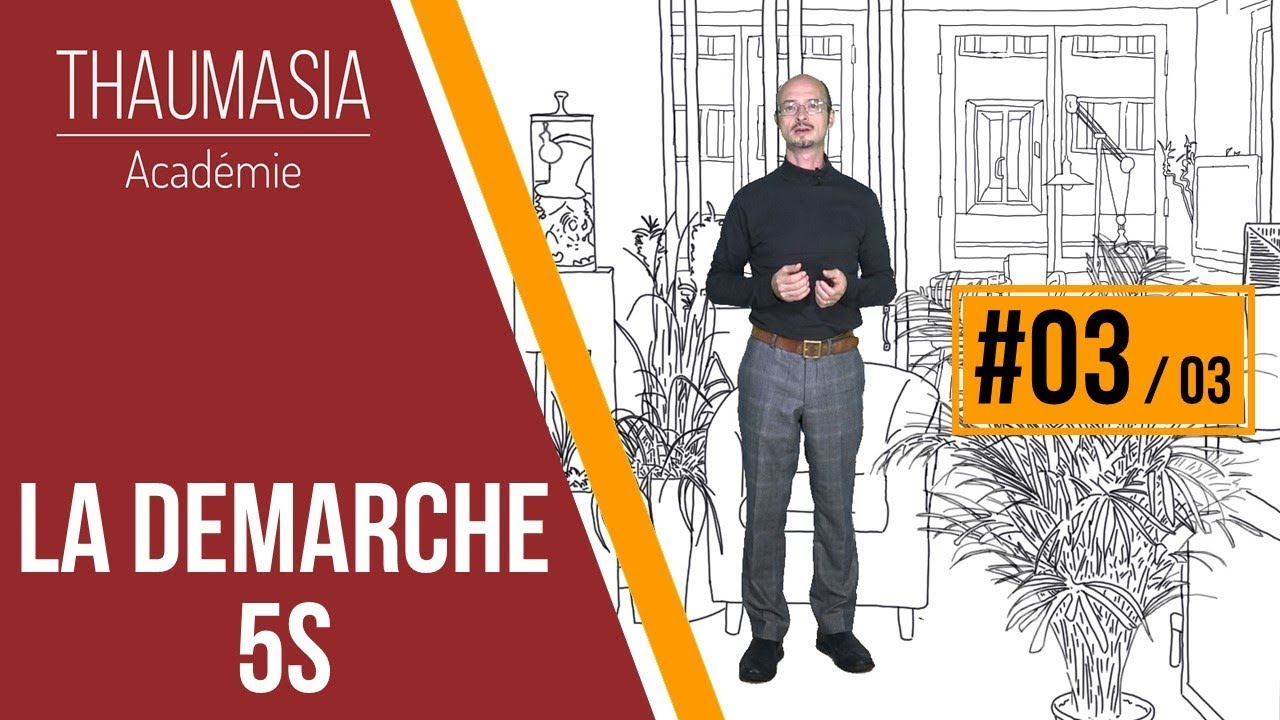 LA DEMARCHE 5S - #03 - Les conseils pour le 5S