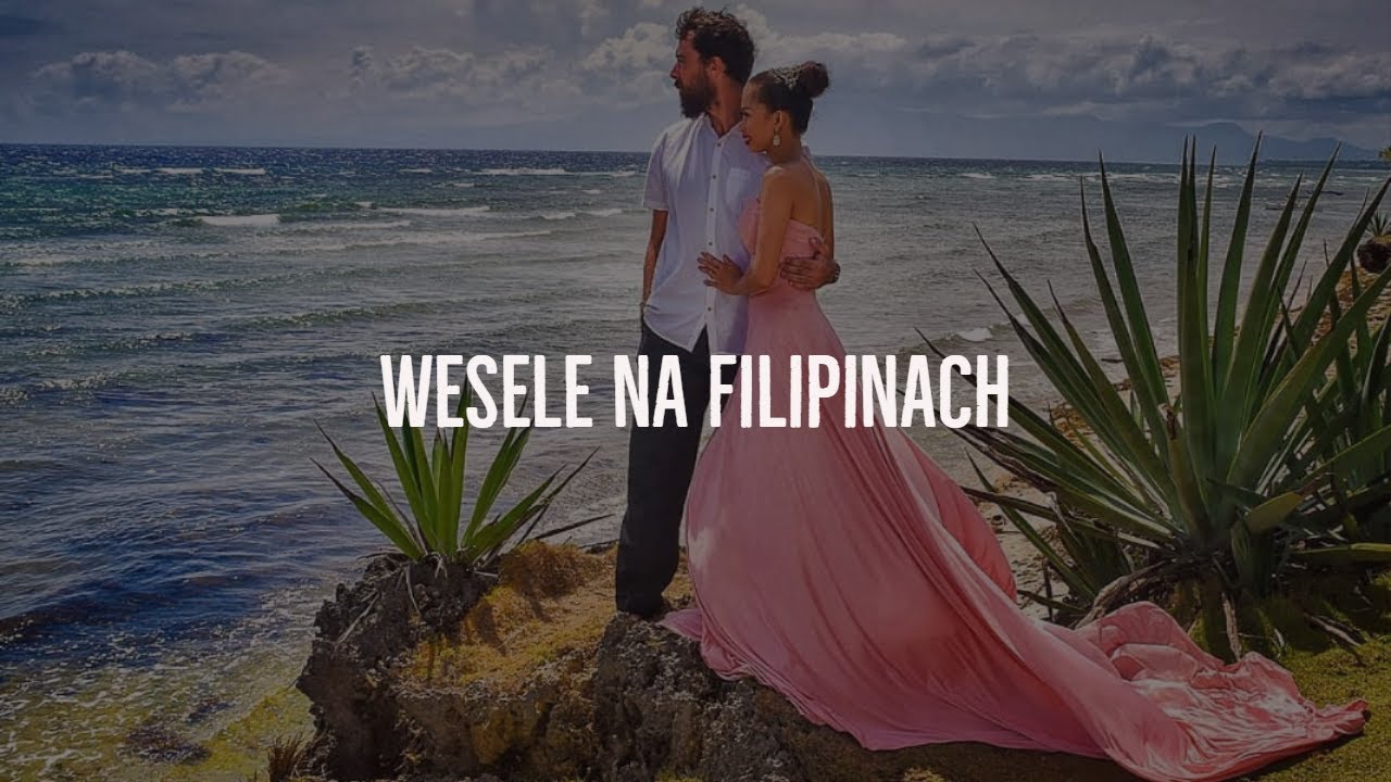 Ślub na Filipinach - Jak wyglądało moje wesele?
