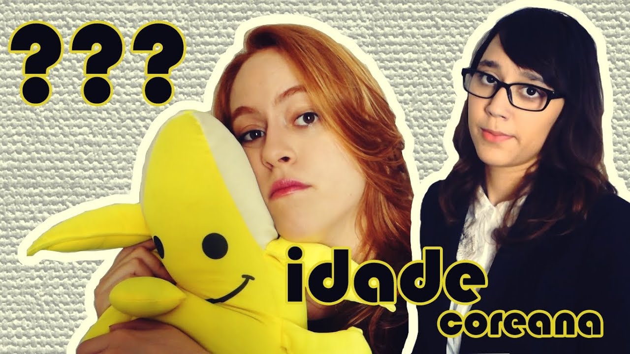 QUAL É A SUA IDADE COREANA?