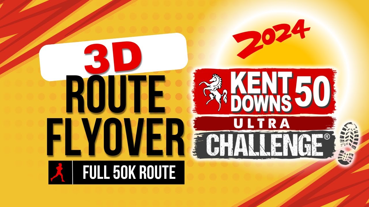 Ultra Challenges Kent Downs 50K ultra marathon 3D course flyover