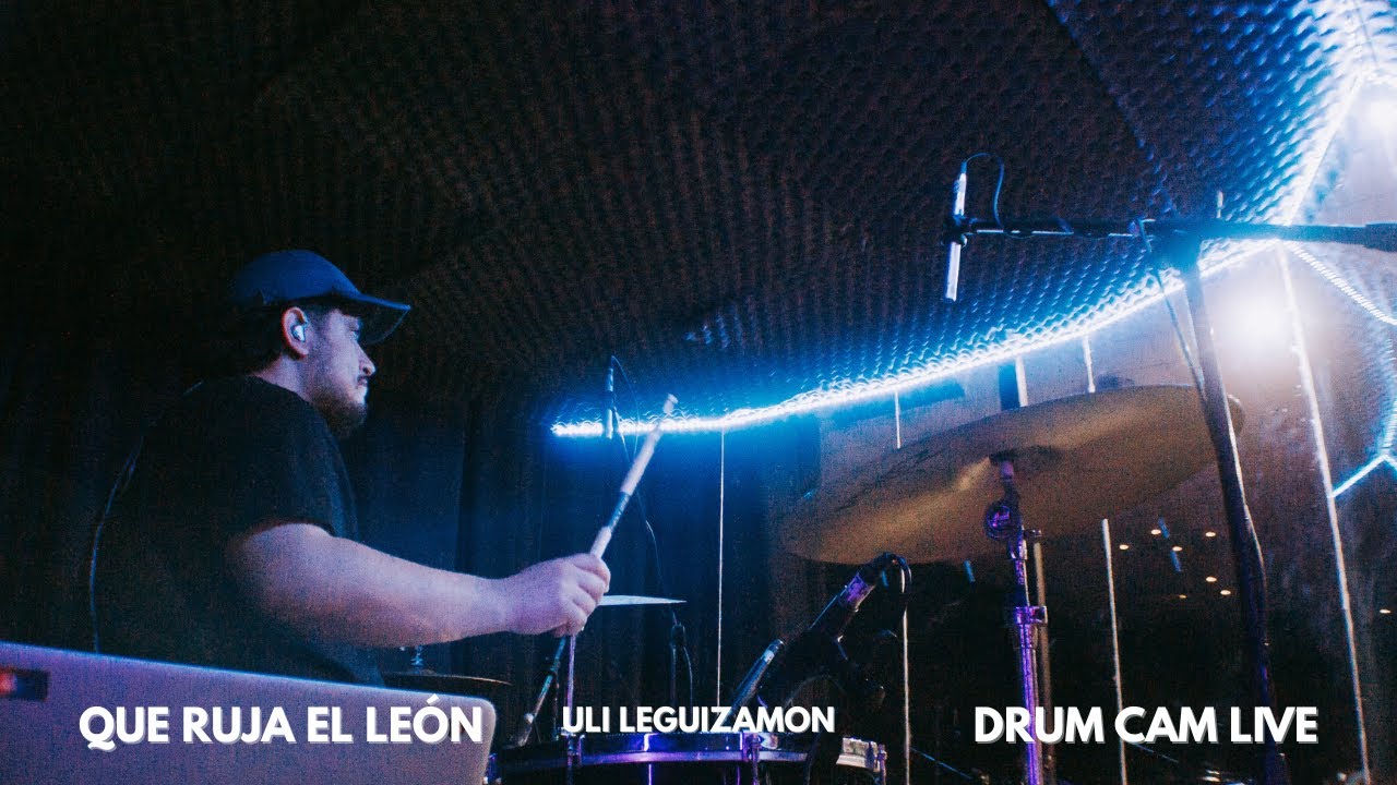 QUE RUJA EL LEÓN | DRUM CAM | ft. Lalo Salazar
