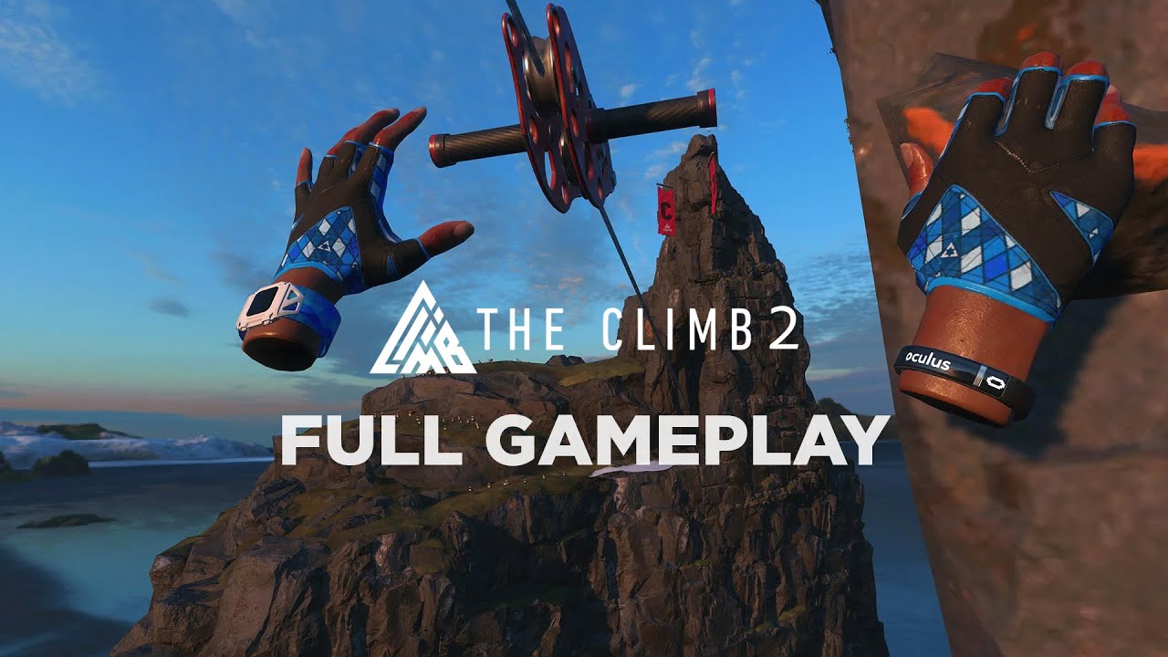 The Climb 2 VR – Full Gameplay (All Maps Completed, No Commentary)