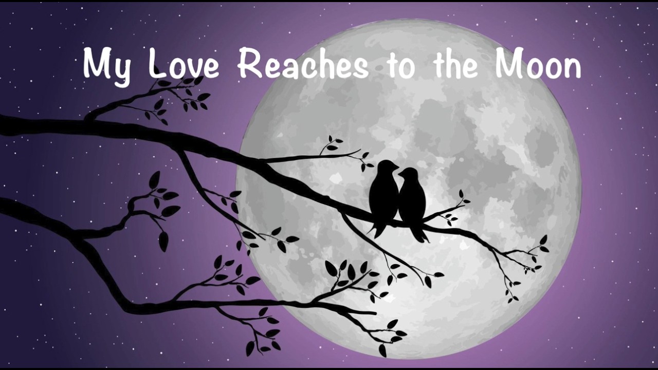 2026 02 23_My Love Reaches to The Moon (Covered by Desirae)              (「月亮代表我的心」嘅英文版本歌詞)