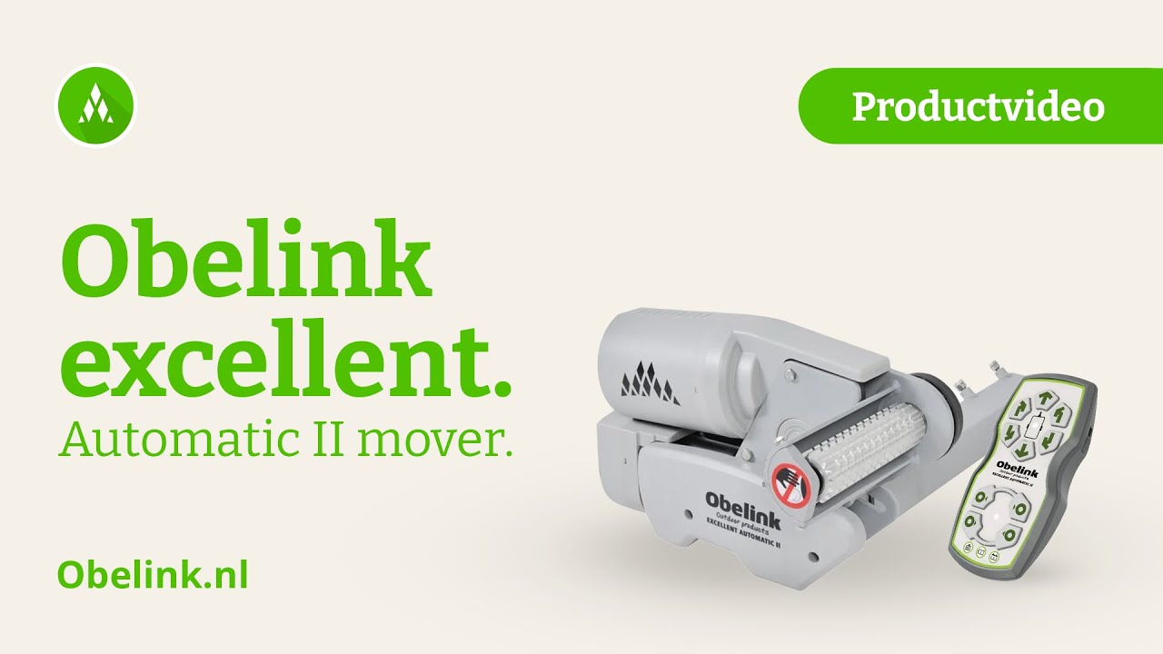 Obelink Excellent Automatic II mover | Productvideo | Obelink