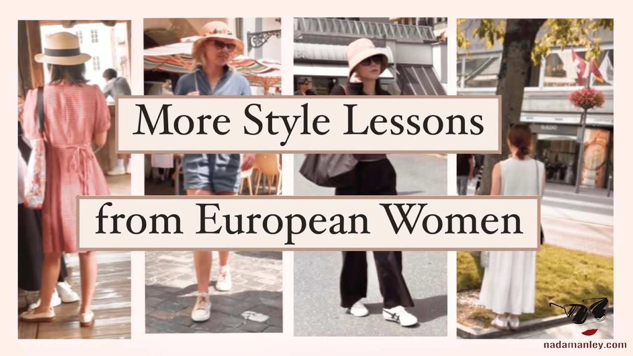 European Style Secrets | 7 More Style Lessons From European Women