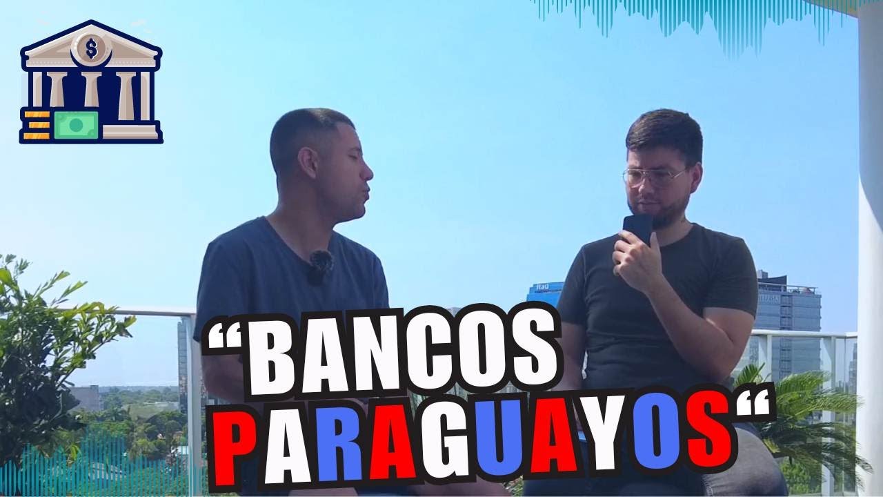 COMO son los BANCOS en PARAGUAY | Mejores