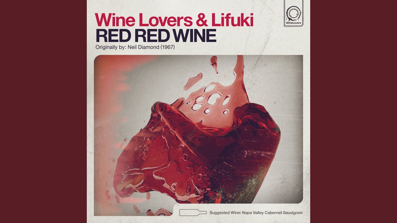 Red Red Wine