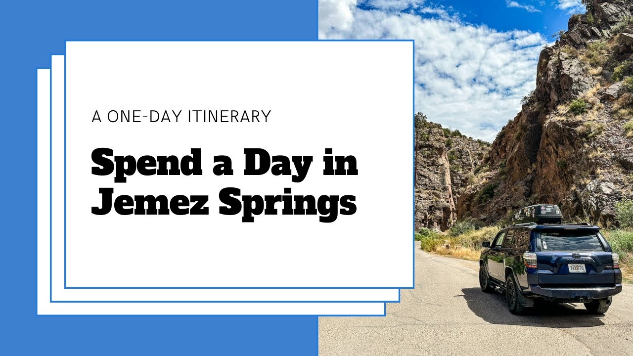 Spend the Day in Jemez Springs: A One Day Itinerary