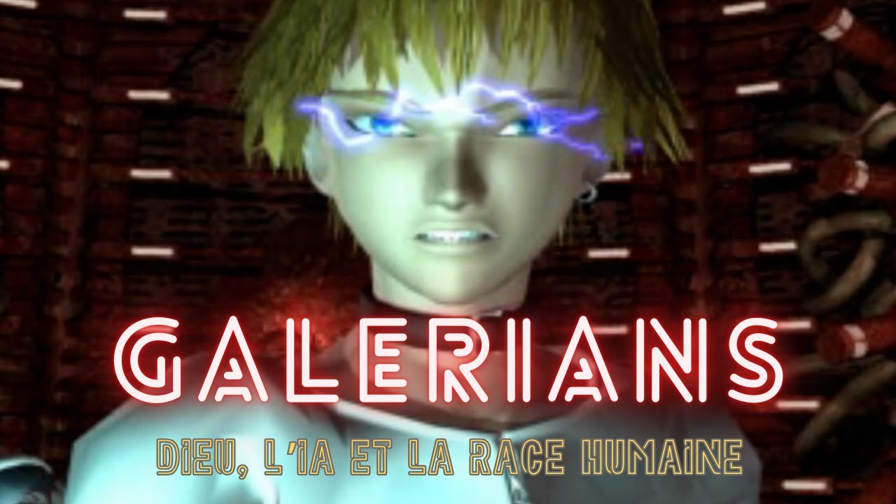 Galerians - Dieu, l'IA et la race humaine