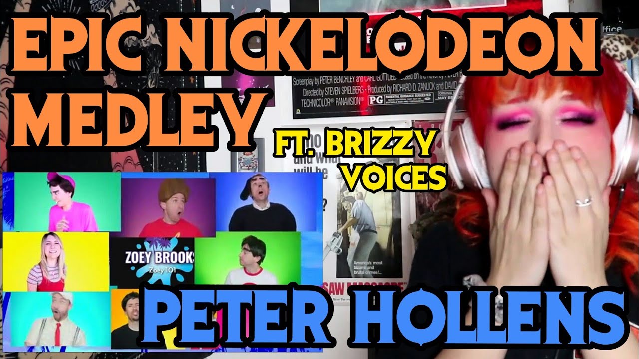 REACTION | PETER HOLLENS "EPIC NICKELODEON MEDLEY" ft. BRIZZY VOICES