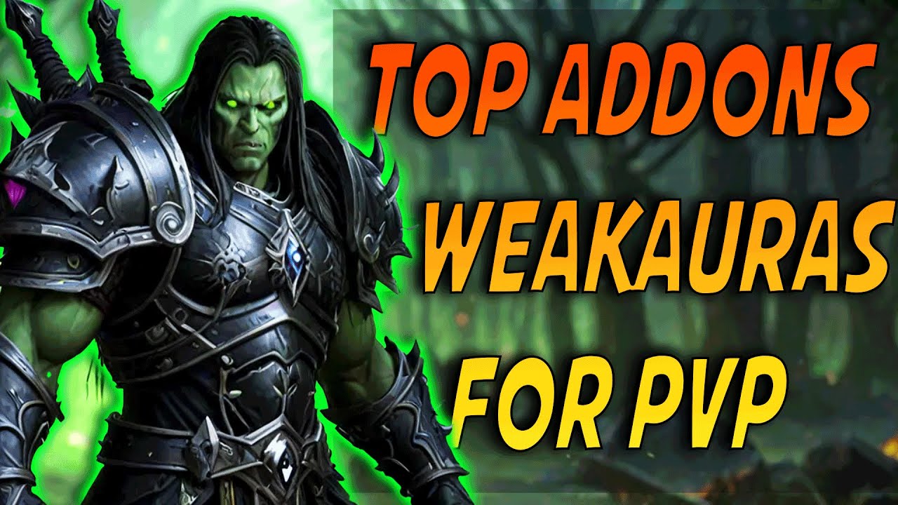 TOP ADDONS & WEAKAURAS FOR PVP ARENAS FOR NEW AND OLD PLAYERS!!!