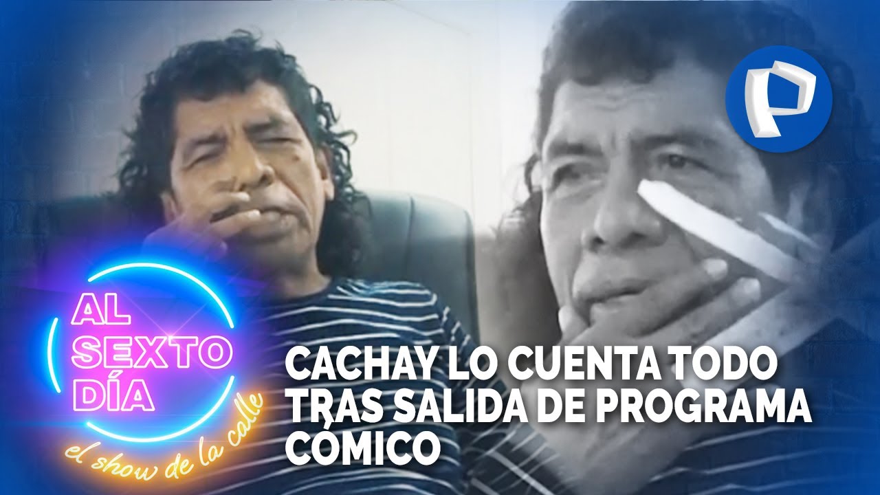 Exclusivo: Cachay lo cuenta todo tras salida de programa c&oacute;mico