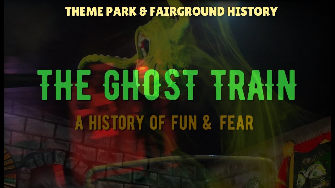 A History of the Ghost Train | Documentary | Fairground & Theme Park Ride History