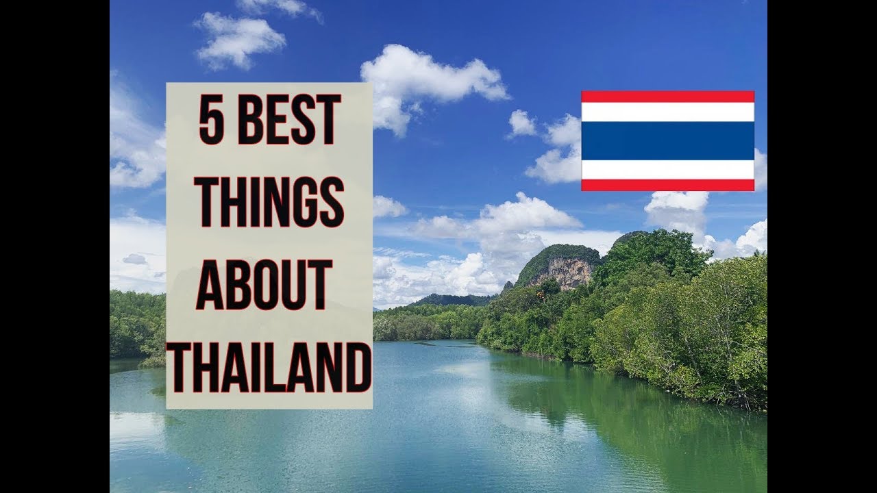 5 BEST THINGS ABOUT THAILAND YOU NEED TO KNOW | THAILAND VLOG 2019 | IS IT REALLY WORTH? #travel