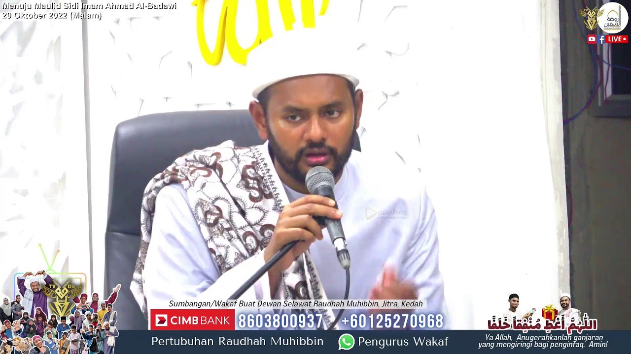 🔴 Live Streaming : Menuju Maulid Sidi Imam Ahmad Al-Badawi