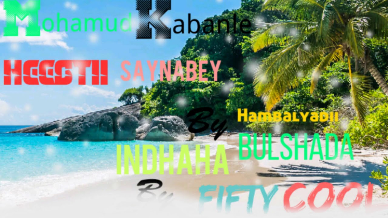 MAXAMUUD KABANLE HEESTII SAMSAMEEY (kaban old version) QARAAMI