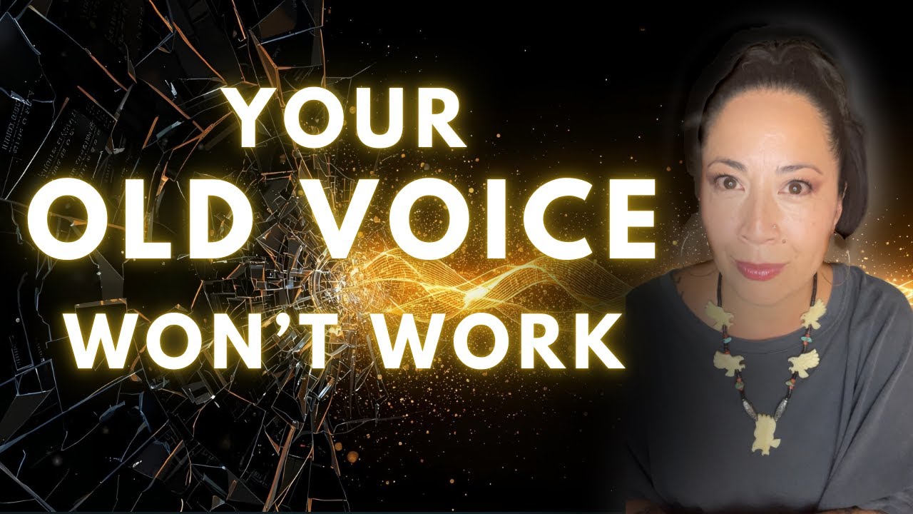 Why Your Old Voice No Longer Works | Emerging Voice for New Earth Leaders