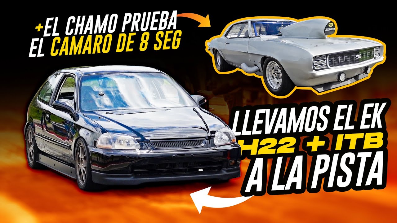 LLEVAMOS EL CIVIC EK A LA PISTA Y SE ROMPIÓ 😱 + Drag en la WANNABE RAPTOR y PROBAMOS EL CAMARO DE 8s