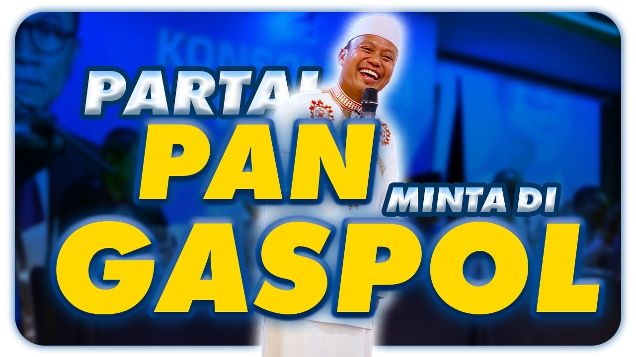 Ustad Das'ad Latif  - CERAMAH KONSOLIDASI DPW DPD SEINDONESIA PARTAI PAN GASPOL