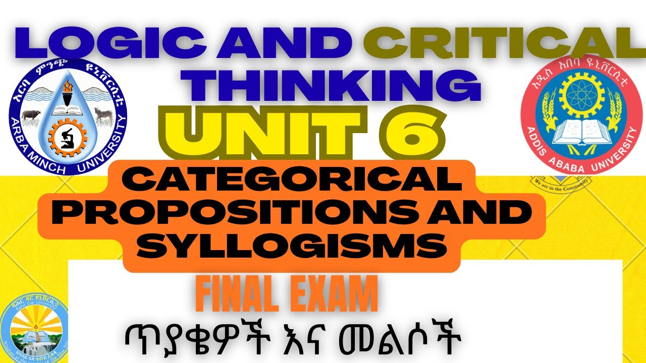 🔴LOGIC UNIT 6 FINAL PART 1  ጥያቄዎች እና መልሶች / Categorical Propositions  / #logic #ethiouniversity 🔴