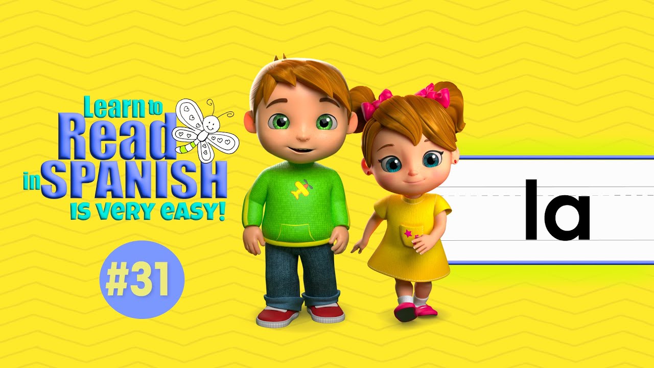 Learning to read in Spanish!... It's very easy! / Lesson #31 - Syllable: "la"