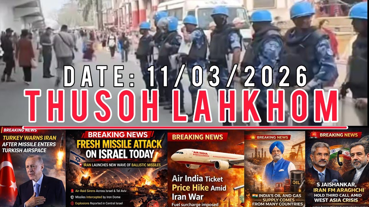 THUSOH LAHKHOM Date 11 March 2026