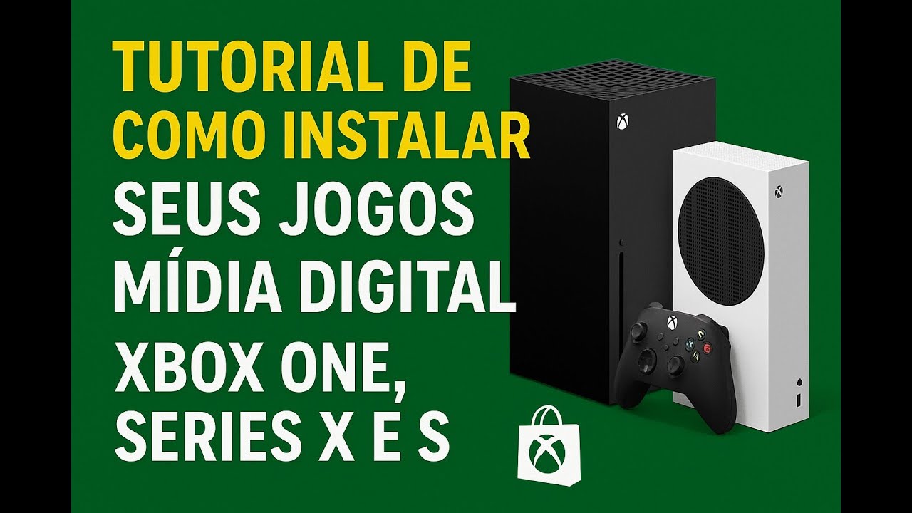 Tutorial de como instalar seus jogos mídia digitais no Xbox One, Series X e S