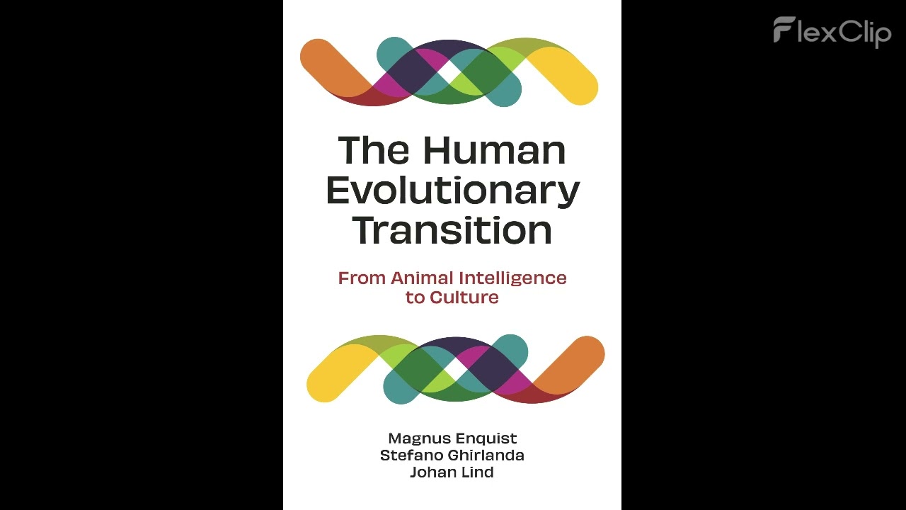 [110] The Human Evolutionary Transition From Animal Intelligence to Culture