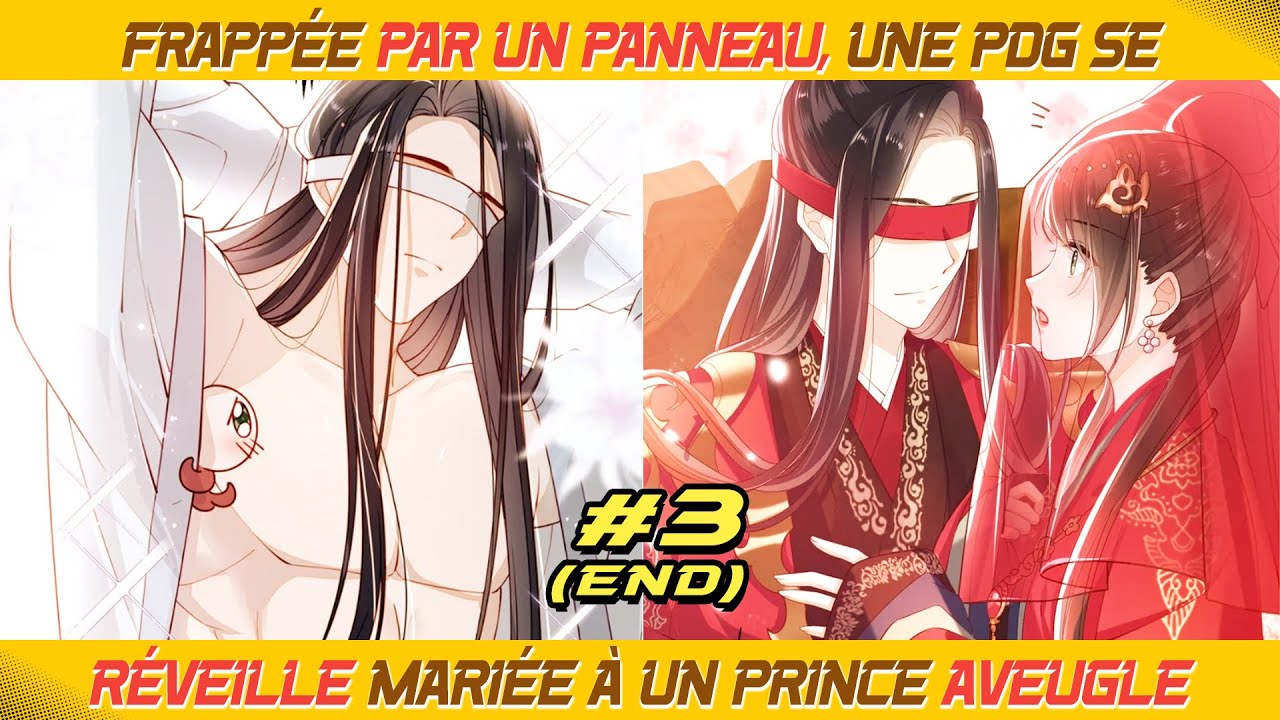 3. Frappée par un panneau, une PDG se réveille mariée à un prince aveugle