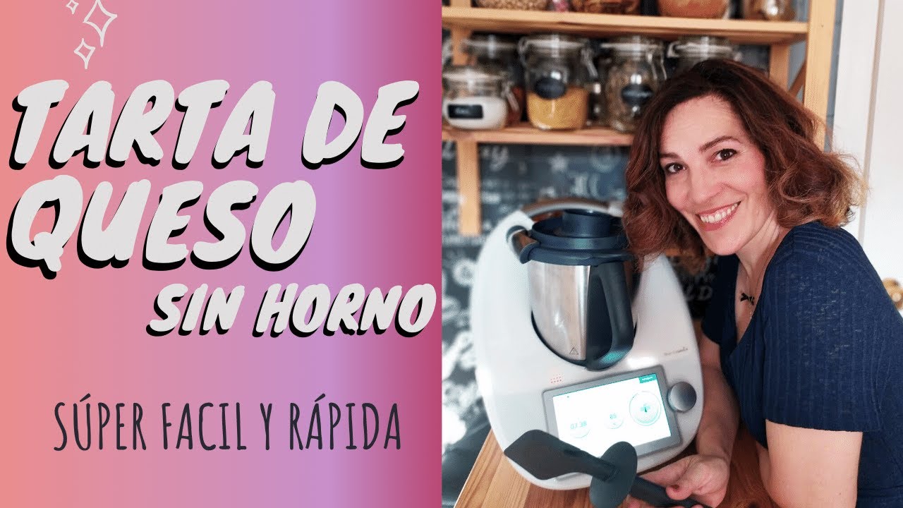 Tarta de queso súper fácil sin horno con Thermomix TM6