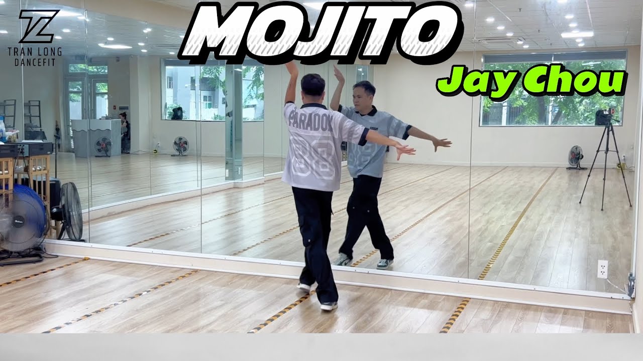 MOJITO - Jay Chou | TRAN LONG | DANCEFIT | DANCEWORKOUT