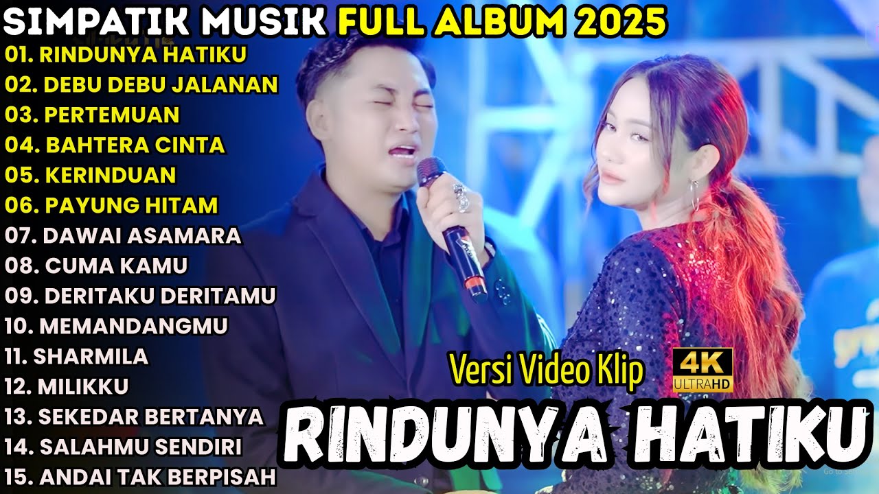 RINDUNYA HATIKU - DEBU DEBU JALANAN - SIMPATIK MUSIC FULL ALBUM TERBARU 2025 || IRWAN KDI & FIRA