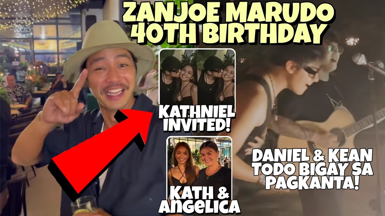 ZANJOE MARUDO GANITO ANG NAGING CELEBRATION NG KANIYANG 40th BIRTHDAY! KATHNIEL PRESENT!