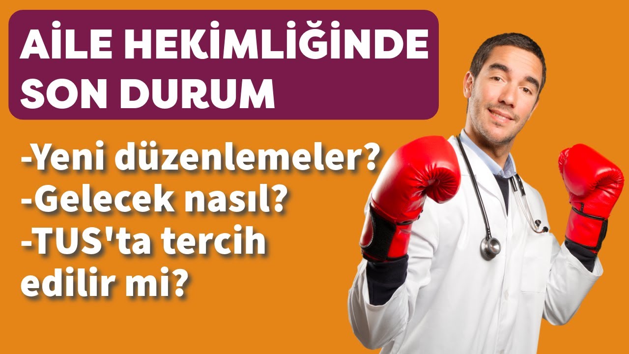 Aile Hekimliğinde Son Durum