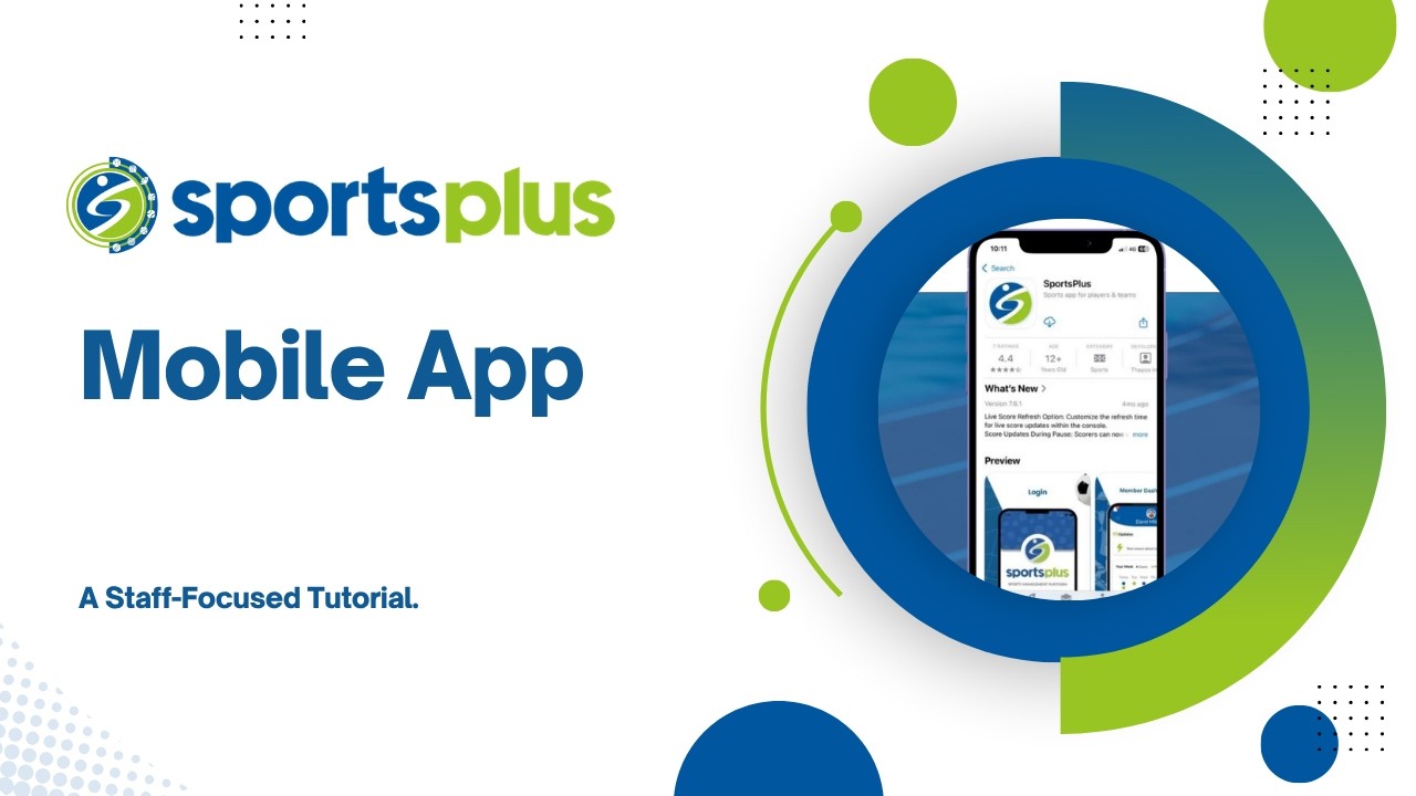 SportsPlus Mobile App Overview for Players, Coaches, and Staff