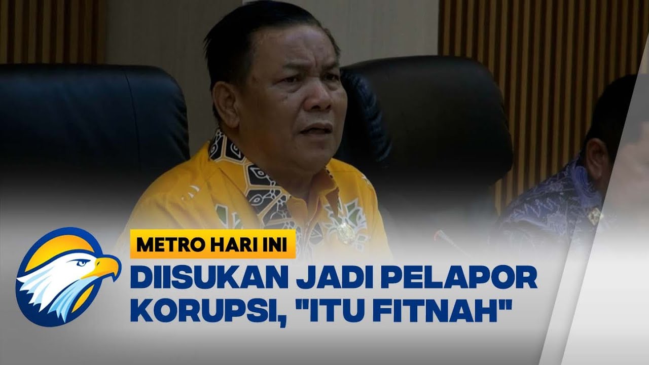 Wagub Riau Bantah jadi Pelapor Kasus Korupsi - [Metro Hari Ini]