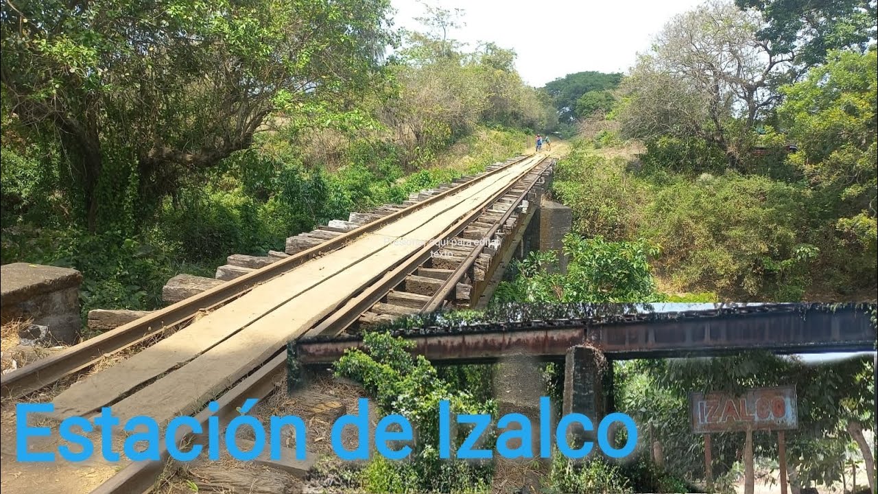 Estación Izalco y puente ferroviario.
