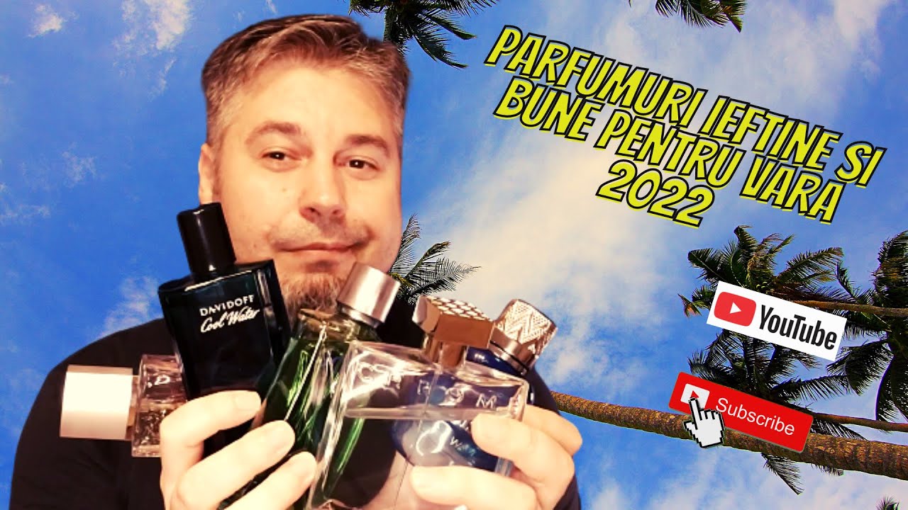 Parfumuri ieftine si bune pentru vara 2022
