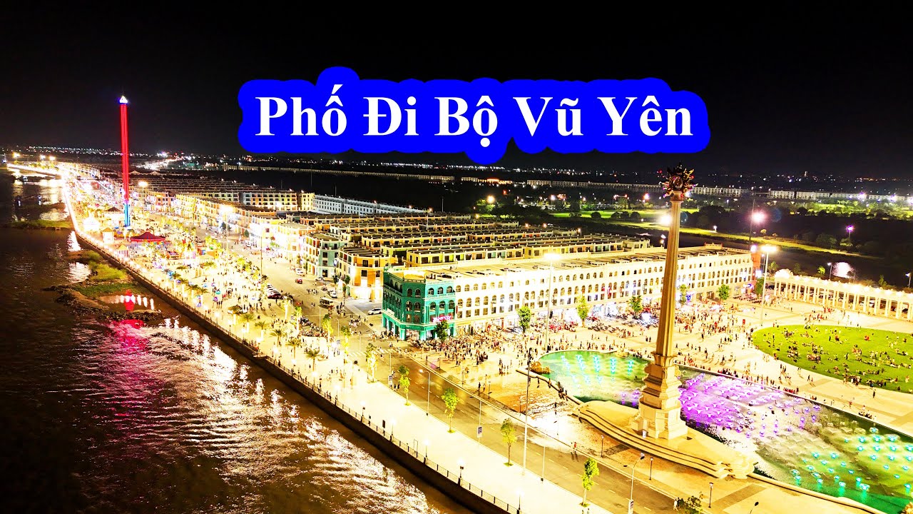 Phố đi bộ Vũ Yên || Động lực mới của ngành du lịch bán lẻ tại Hải Phòng