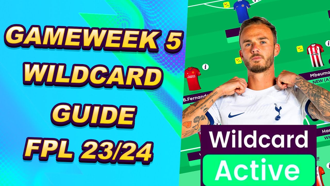 FPL GAMEWEEK 5 WILDCARD GUIDE!!! | Fantasy Premier League Wildcard Guide 2023/24