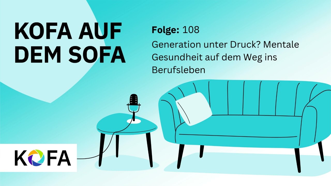 Generation unter Druck? Mentale Gesundheit & Gen Z auf dem Weg ins Berufsleben | Podcast