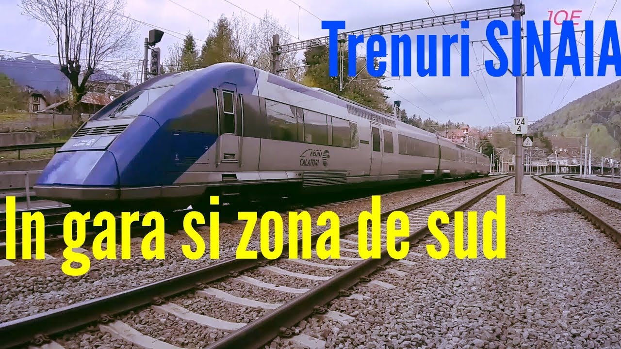 Trenuri SINAIA (in gara si partea de Sud)