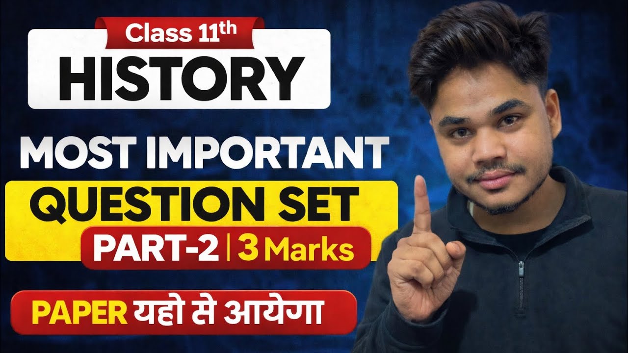 Class 11th history 3 marks most important questions 2026 part 2 #class11thhistory #3marks