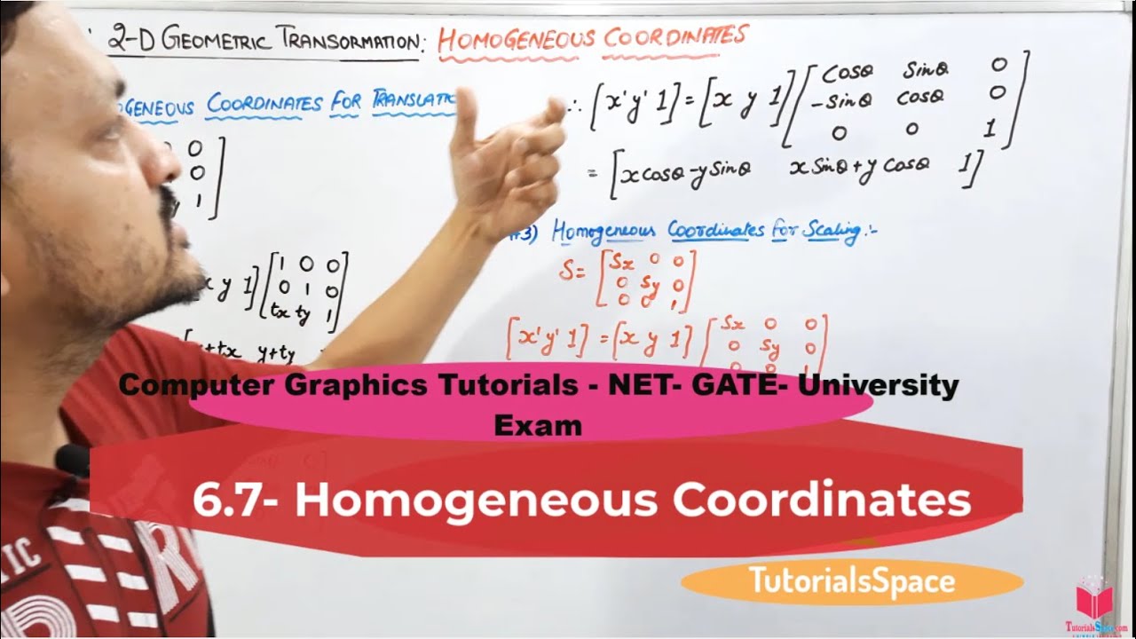 6.7- What Is Homogeneous Coordinates Of 2 Dimensional Transformation In Computer Graphics In Hindi