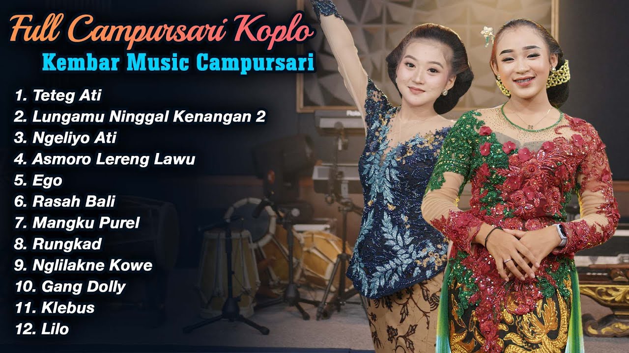 FULL CAMPURSARI KOPLO 2023 TERBARU KEMBAR MUSIC CAMPURSARI - NIKEN SALINDRY LALA ATILA RASAH BALI
