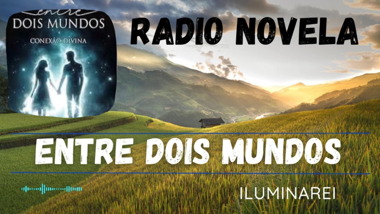 Entre dois Mundos